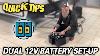 Dual 12v Battery Set Up 2023 Quick Tips W Randy Murray