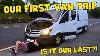 Our First Van Life Adventure Was Full Of Surprises