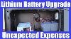 Rv Life Lithium Battery Upgrade Unexpected Expenses